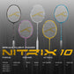 Hundred Nitrix 10 Badminton Racket (Strung) | Head-Heavy Carbon Fiber Attacking Racquet with Full Cover | Max Tension 30 lbs