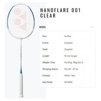 Yonex Nanoflare 001 Clear Strung Badminton Racquet | Isometric Sweet Spot, Sonic Flare System, Hi-Flex Slim Shaft, Aero Frame, Control Support Cap