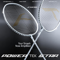 HUNDRED Powertek Star (2 Strung Rackets + 2pc Nylon Shuttlecocks), 16-18 LBS - Best Price online Prokicksports.com