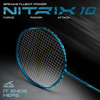 Hundred Nitrix 10 Badminton Racket (Strung) | Head-Heavy Carbon Fiber Attacking Racquet with Full Cover | Max Tension 30 lbs - Best Price online Prokicksports.com