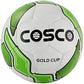 Cosco Gold Cup Football | Size 5 | Assorted Color, Training and Match Use with Durable Outer Cover, Butyl Bladder, and All Surface Play Performance - Best Price online Prokicksports.com