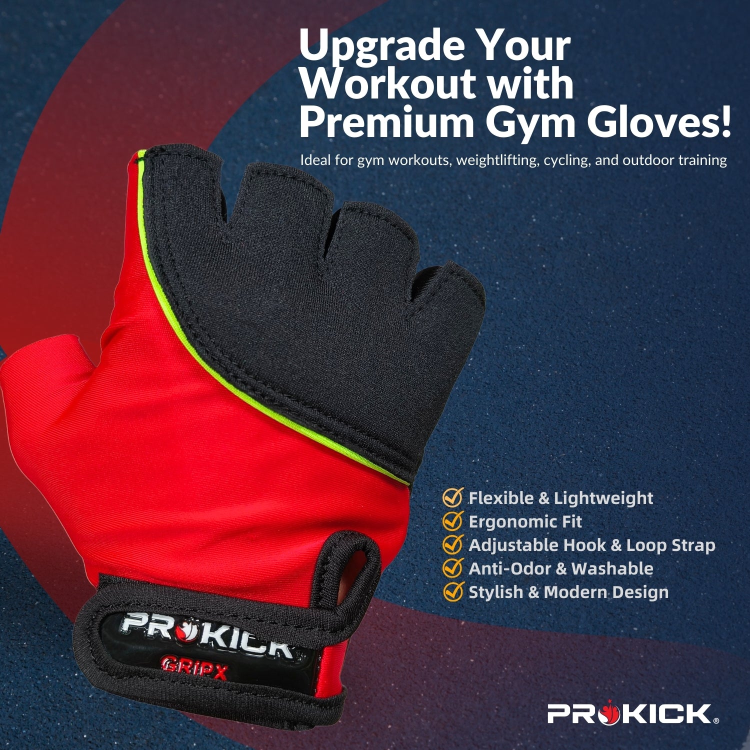 Prokick GYM Gloves GripX | Standard Size | Non-Slip Palm Grip | Wrist Support & Breathable Design for Weightlifting, Fitness & Training - Best Price online Prokicksports.com